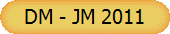 DM - JM 2011